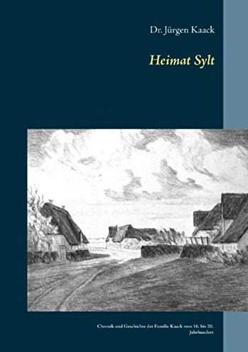 Titel zum Buch "Heimat Sylt" von Jürgen Kaack